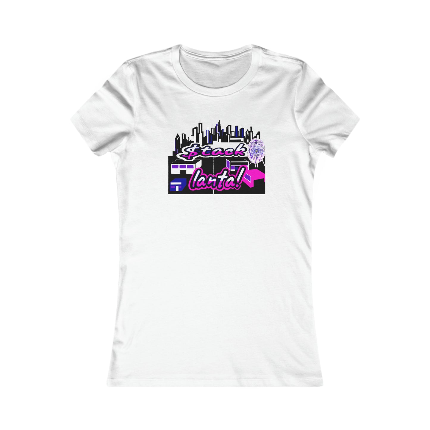 $tack-lanta! 7 Supreme Authority -Women's Favorite Tee